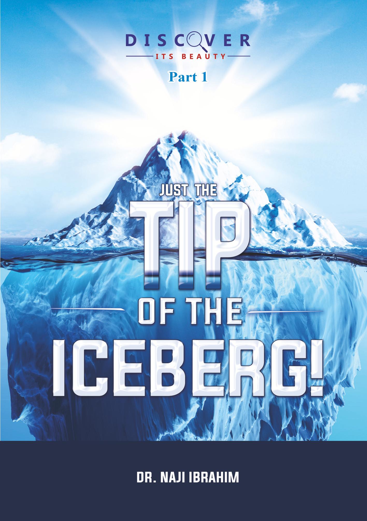 Cover of Just the Tip of the Iceberg