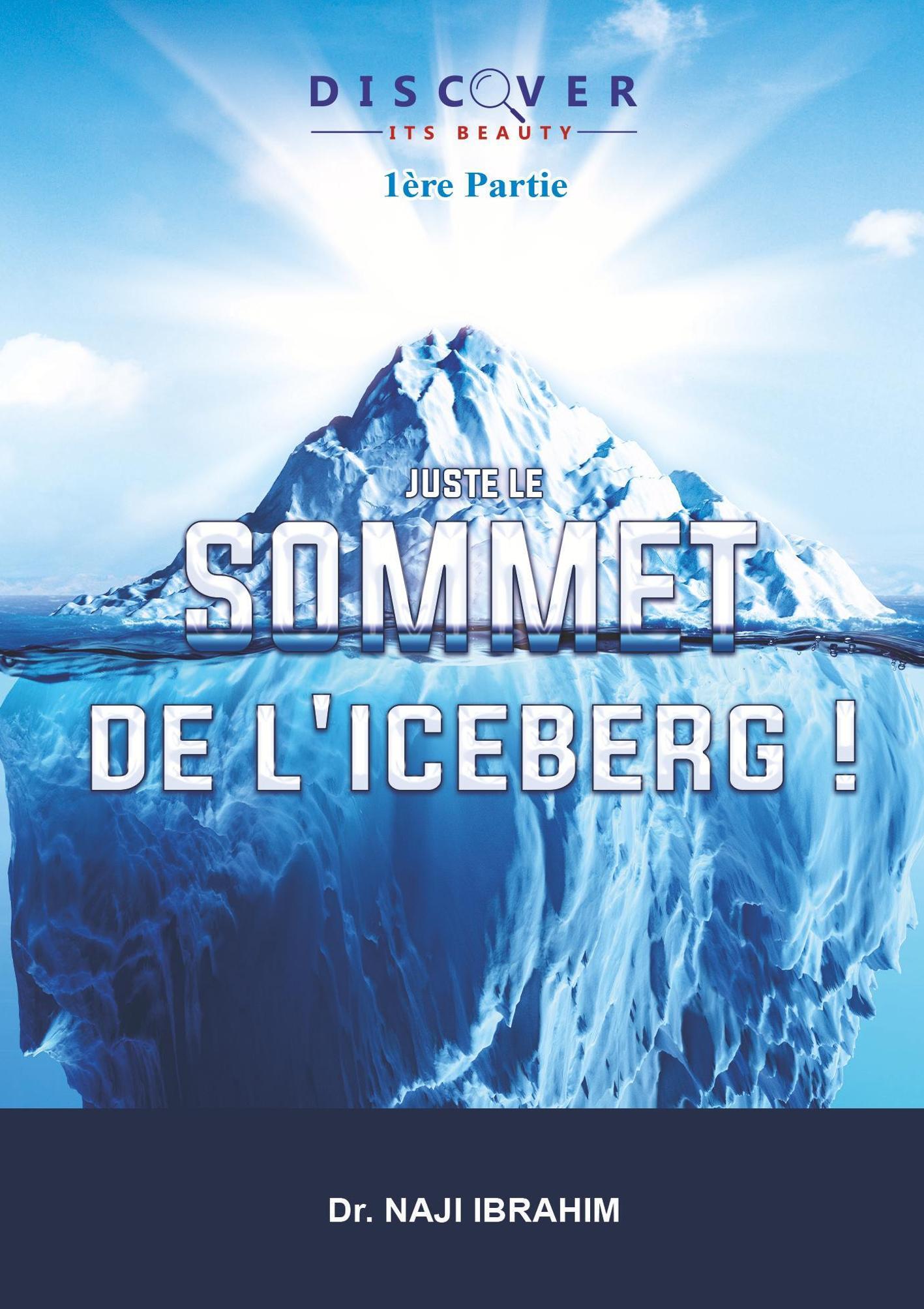 Just the Tip of the Iceberg