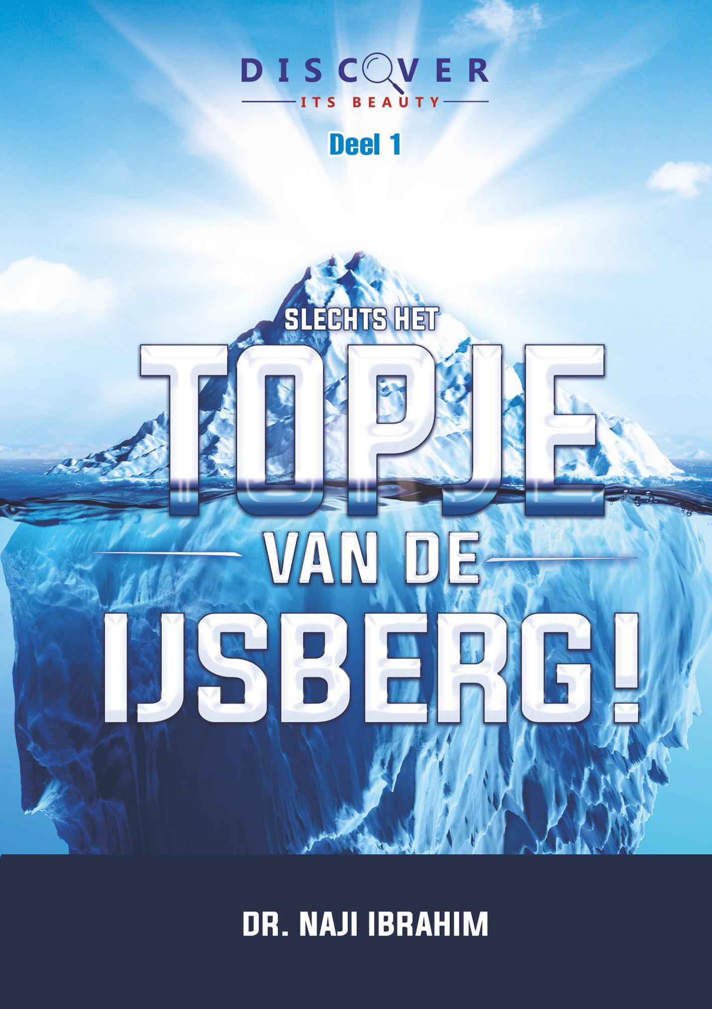 Just the Tip of the Iceberg