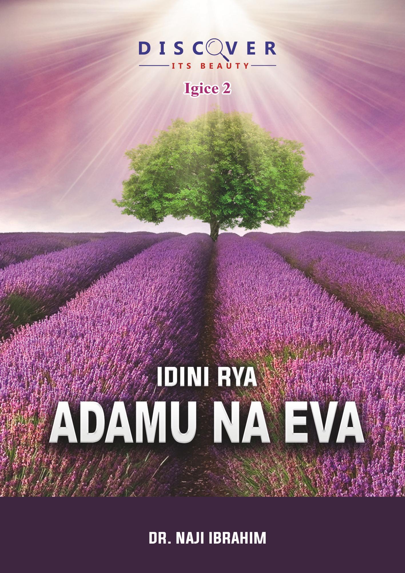2. IDINI RYA ADAMU NA EVA