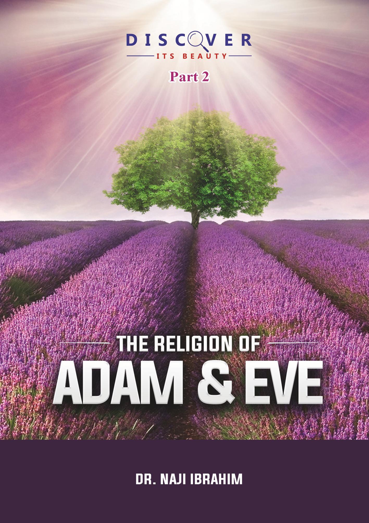 The Religion of Adam and Eve