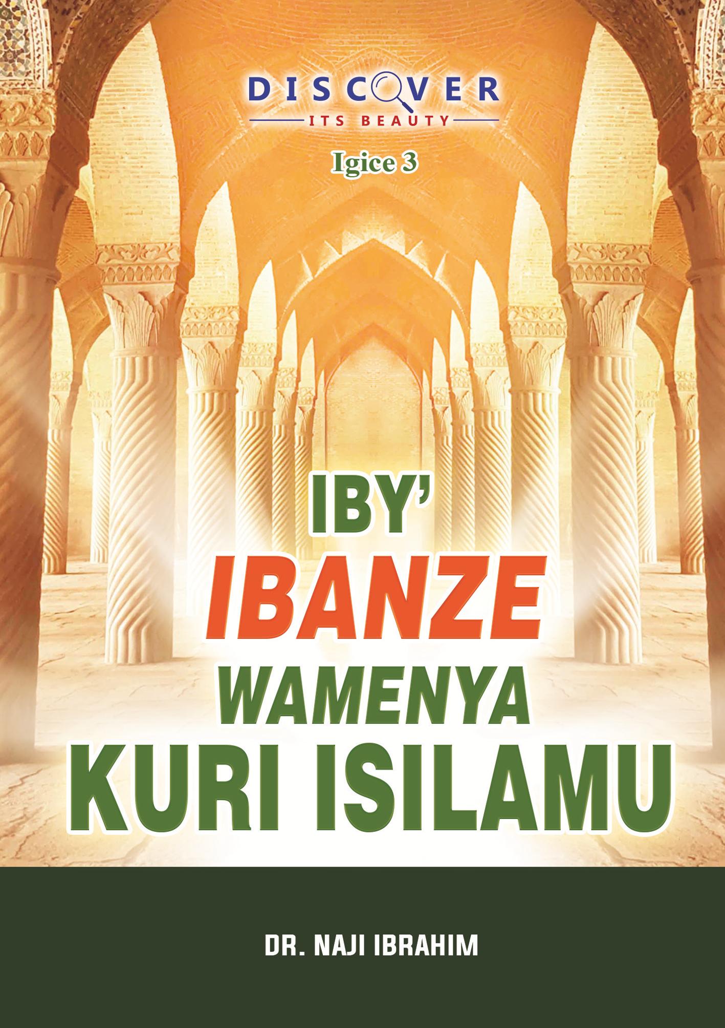3. IBY’IBANZE WAMENYA KURI ISILAMU