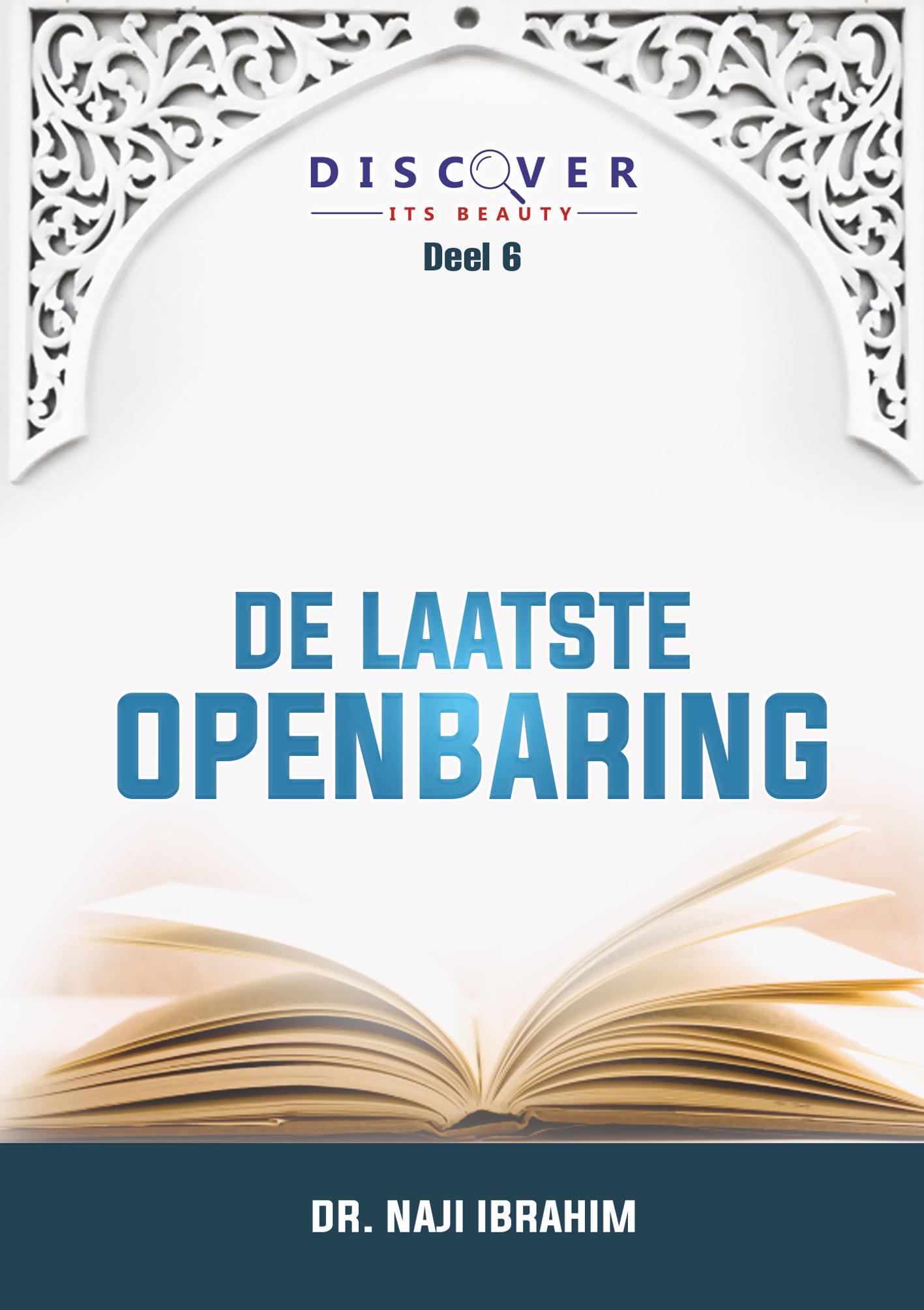 6. DE LAATSTE OPENBARING