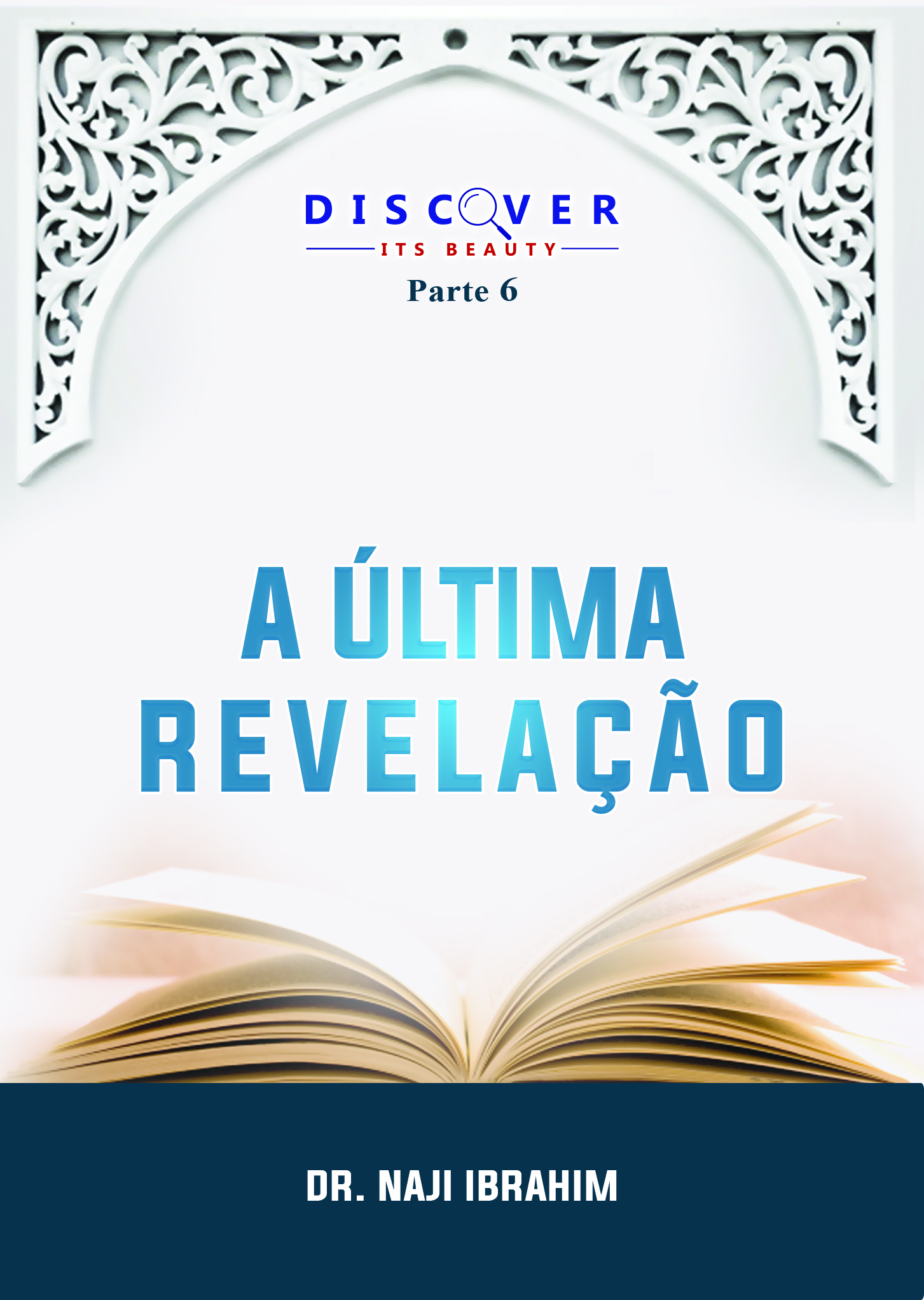 6. A ÚLTIMA REVELAÇÃO