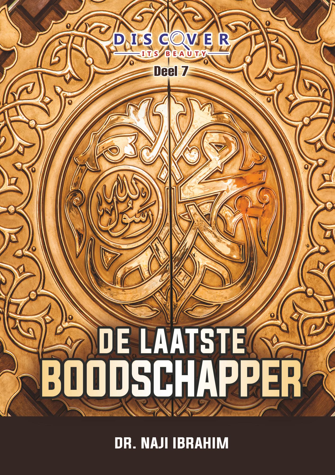 7. DE LAATSTE BOODSCHAPPER