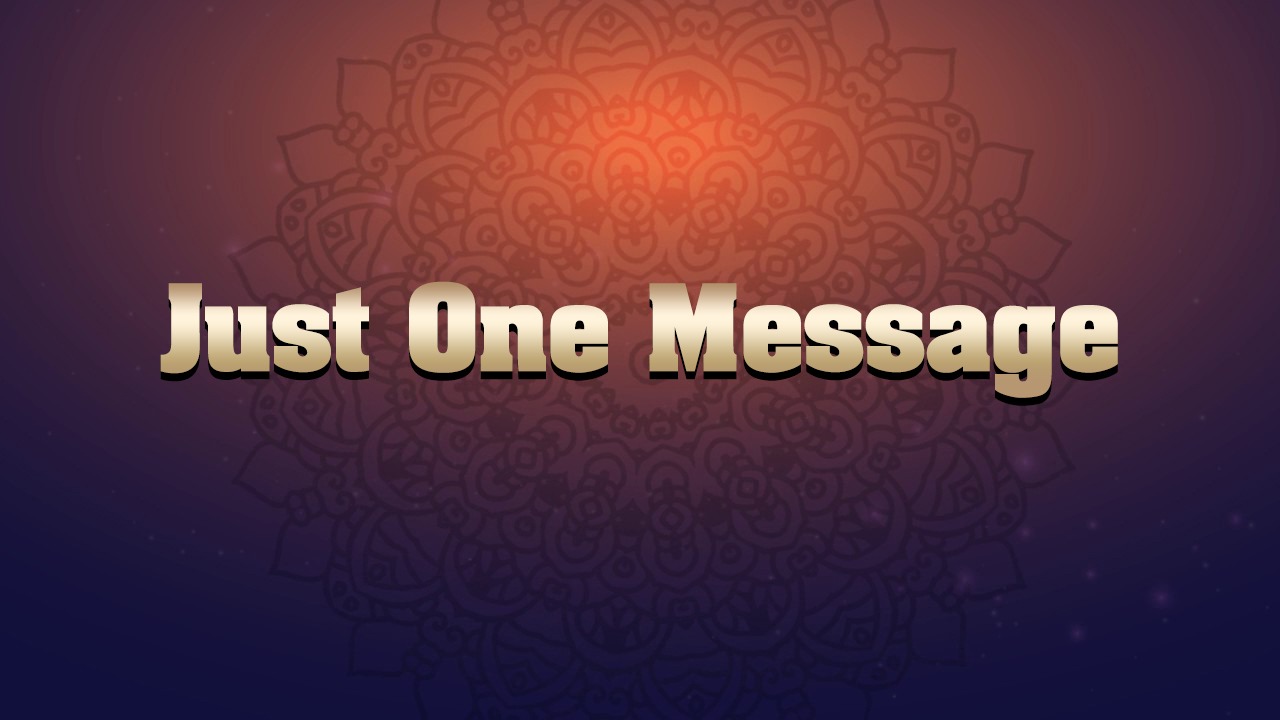 Cover of Just  One Message!