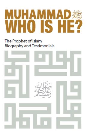 Muhammad (PBUH) Who is He?